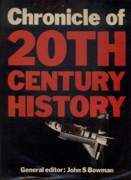 Chronicle Of 20Th Century History