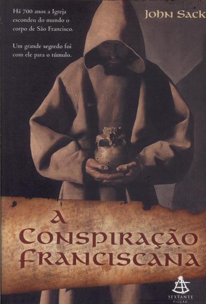 A Conspiração Franciscana