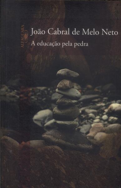 A Educação Pela Pedra