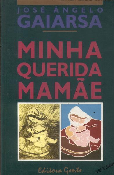 Minha Querida Mamãe