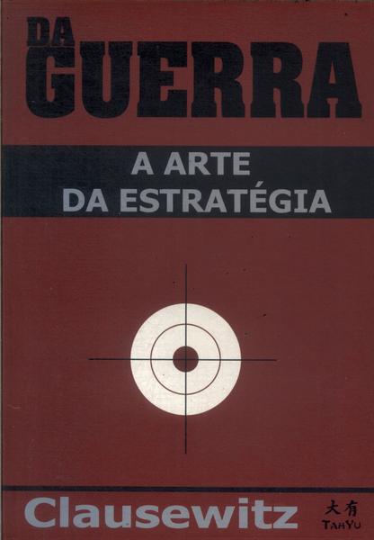 Da Guerra: A Arte Da Estratégia