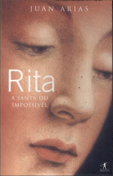Rita: A Santa Do Impossível