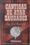 Cantigas De Atar Saudades (autógrafo)