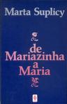 De Mariazinha A Maria