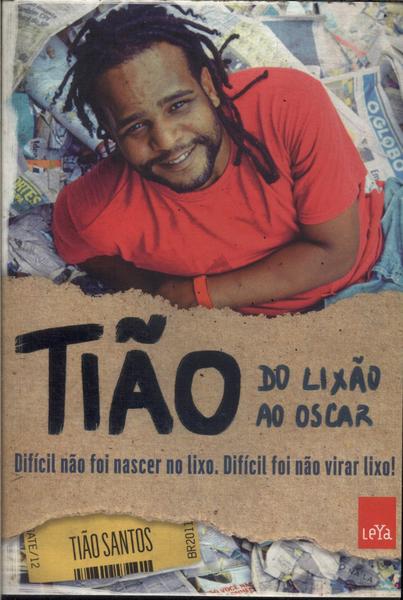 Tião: Do Lixão Ao Oscar