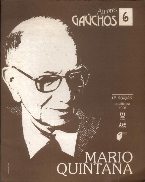 Autores Gaúchos: Mario Quintana