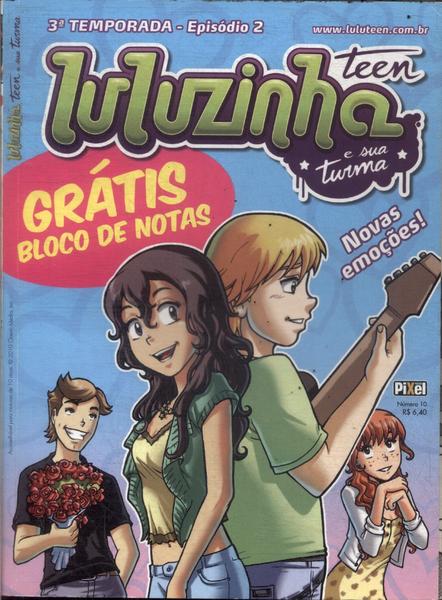 Luluzinha Teen E Sua Turma Nº10