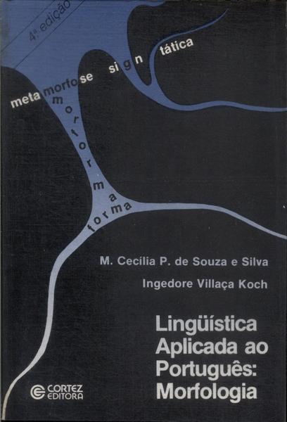 Linguística Aplicada Ao Português: Morfologia (1987)