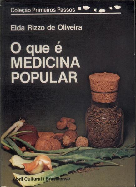 O Que É Medicina Popular