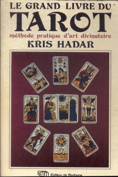 Le Grand Livre Du Tarot