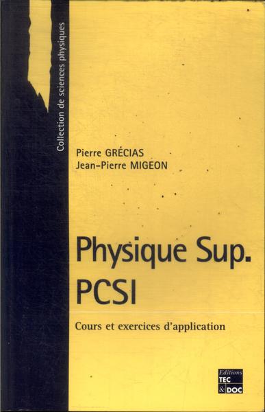 Physique Sup. Pcsi (1999)