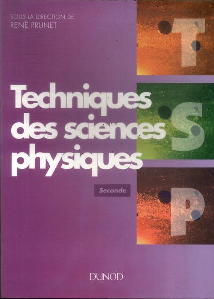 Techniques Des Sciences Physiques (1994)