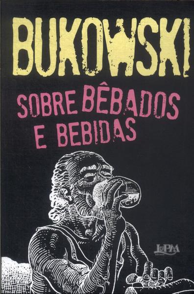 Sobre Bêbados E Bebidas