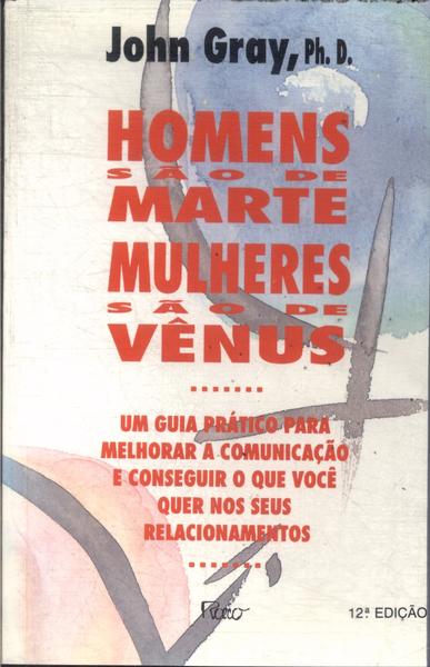 Homens São De Marte, Mulhers São De Vênus