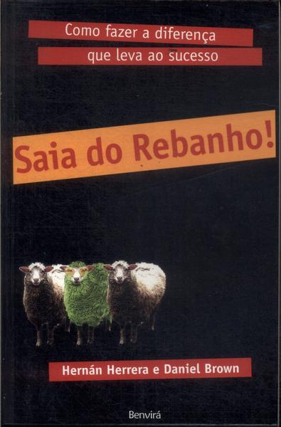 Saia Do Rebanho - Como Fazer A Diferença Que Leva Ao Sucesso