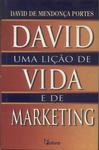David: Uma Lição De Vida E De Marketing