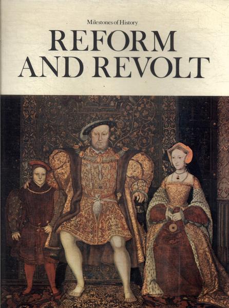 Reform And Revolt