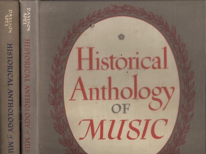 Historical Anthology Of Music (2 Volumes)