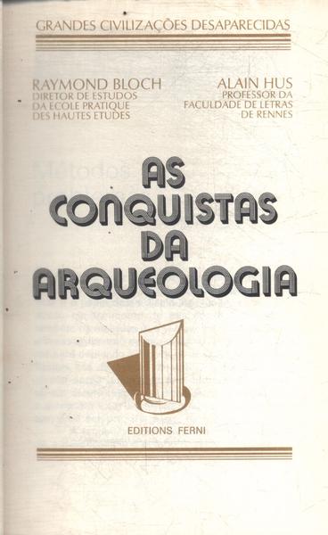 As Conquistas Da Arqueologia