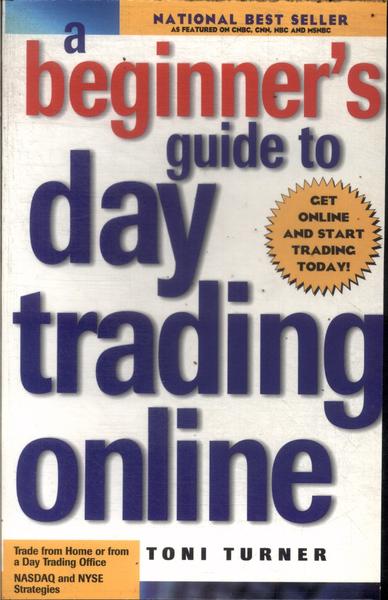 A Beginners Guide To Day Trading Online (2000)