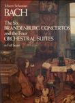 The Six Branderburg Concertos And The Four Orchestral Suites (1976 - Partitura)