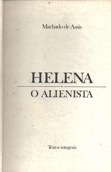 Helena - O Alienista