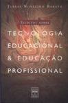 Tecnologia Educacional E Educação Profissional