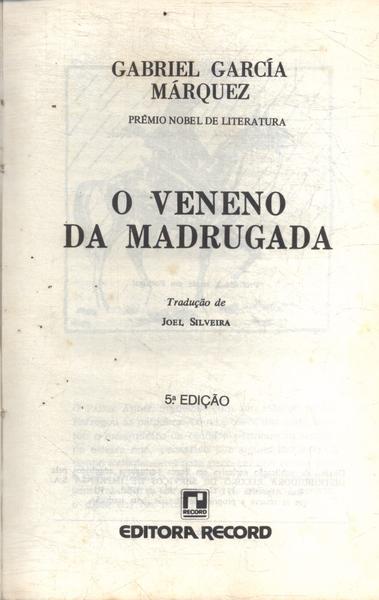 O Veneno Da Madrugada