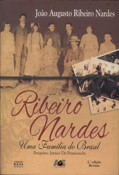 Ribeiro Mardes: Uma Família Do Brasil
