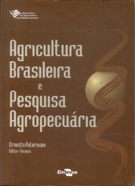 Agricultura Brasileira E Pesquisa Agropecuária