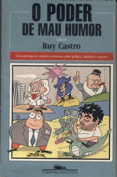 O Poder Do Mau Humor