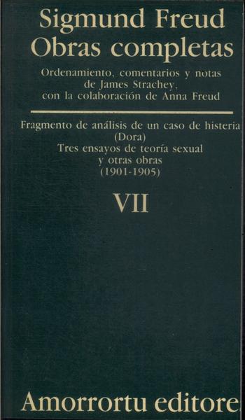 Fragmento De Análisis De Un Caso De Histeria (Dora) - Tres Ensayos De Teoría Sexual Y Otras Obras