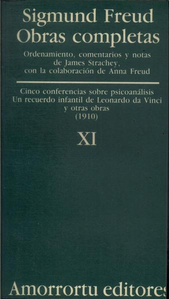 Cinco Conferencias Sobre Psicoanálisis - Un Recuerdo Infantil De Leonardo Da Vinci Y Otras Obras