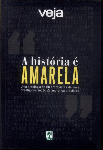 Veja: A História É Amarela