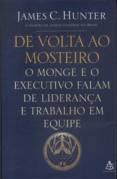 De Volta Ao Mosteiro