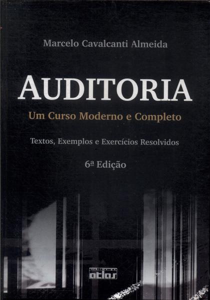 Auditoria: Um Curso Moderno E Completo