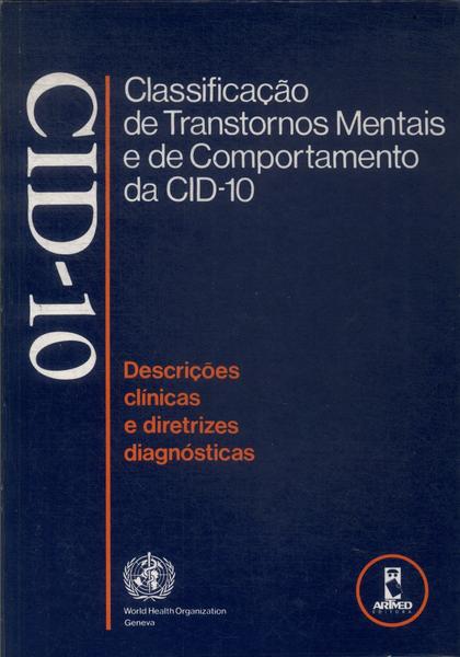 Classificação De Transtornos Mentais E De Comportamento Da Cid-10