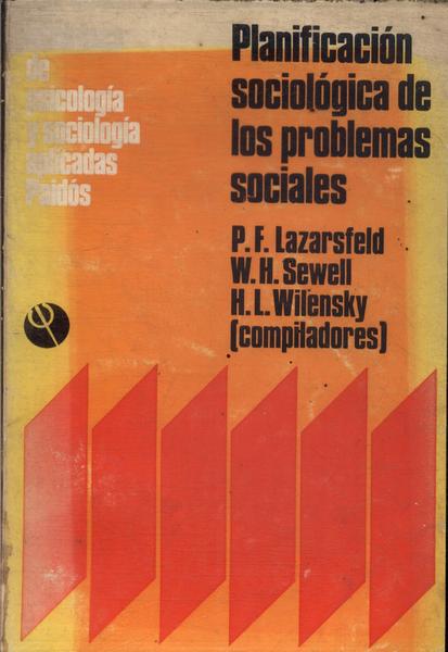 Planificación Sociológica De Los Problemas Sociales