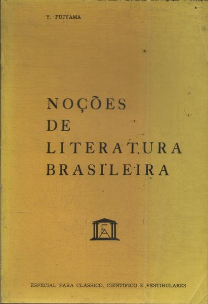 Noções De Literatura Brasileira