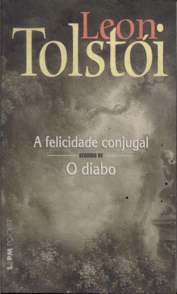 A Felicidade Conjugal - O Diabo