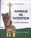 Animais Se Divertem (Autógrafo)