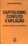 Capitalismo, Conflito E Inflação