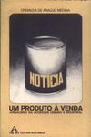 Notícia: Um Produto À Venda