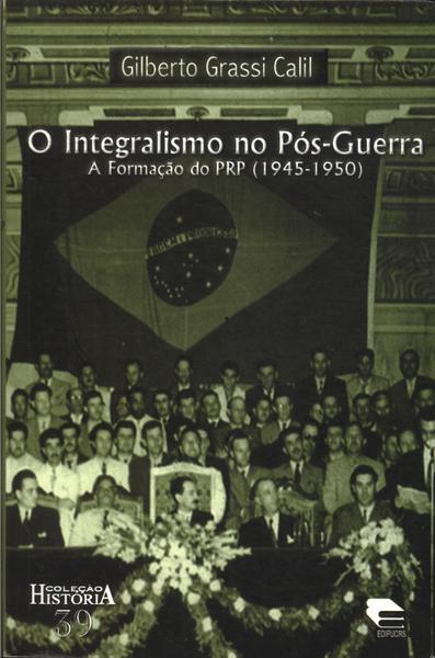 O Integralismo No Pós-guerra