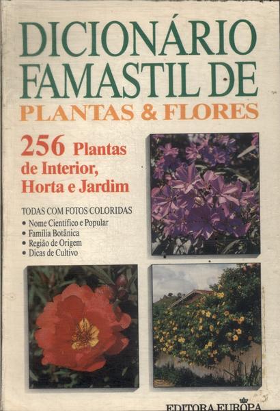 Dicionário Famastil De Plantas E Flores