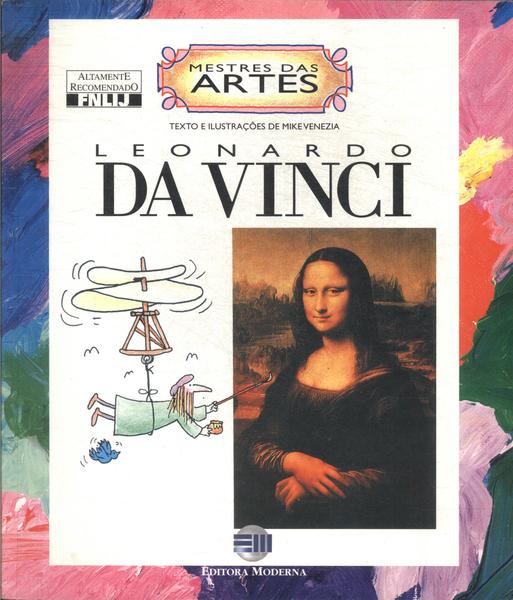 Mestres Das Artes: Leonardo Da Vinci