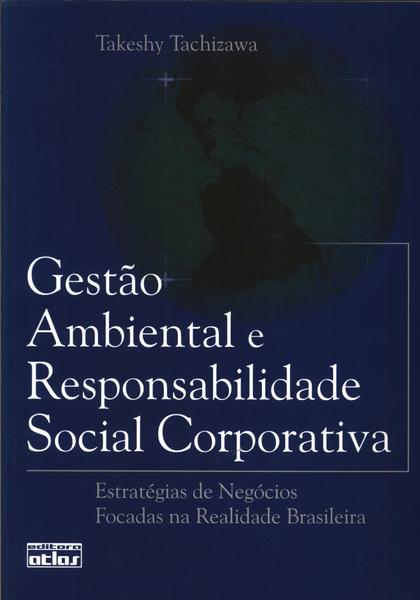 Gestão Ambiental E Responsabilidade Social Corporativa