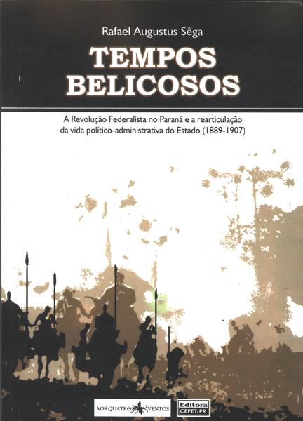 Tempos Belicosos