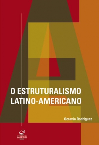O Estruturalismo Latino-Americano