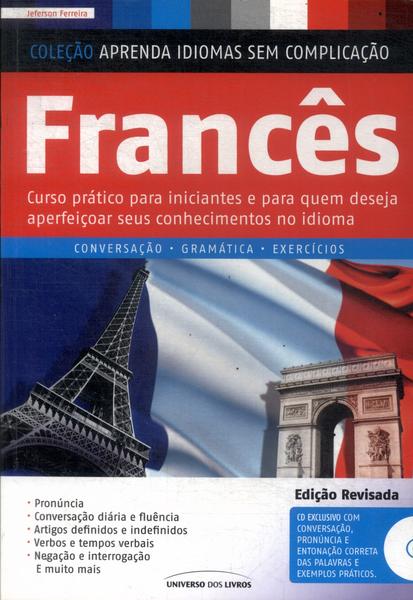 Aprenda Idiomas Sem Complicação: Francês (Contém Cd - 2010)